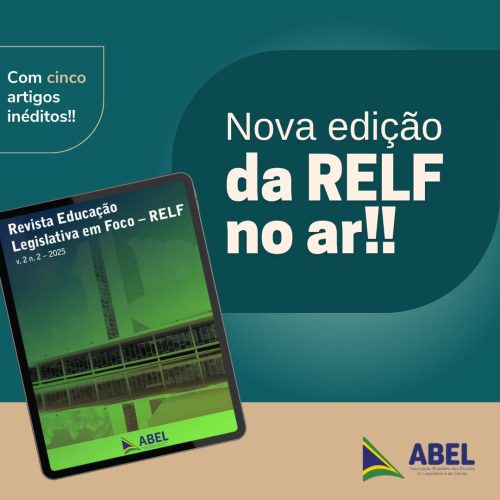 ABEL celebra o Dia Nacional da Educação Legislativa com nova edição da Revista RELF