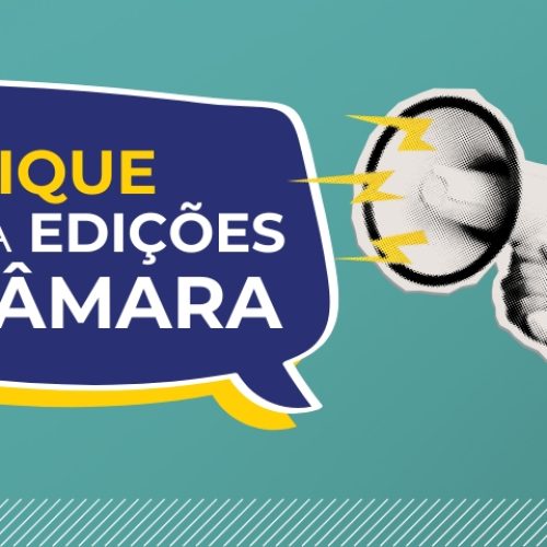 Chamamento para publicação – Edições  Câmara e ABEL