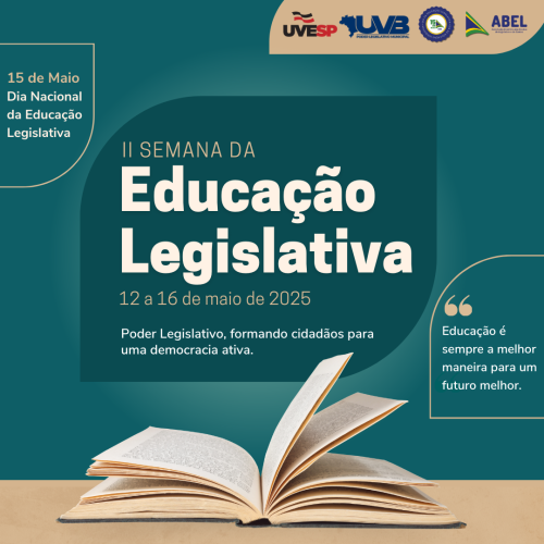 Programação: II Semana Nacional da Educação Legislativa com atividades em todo o país