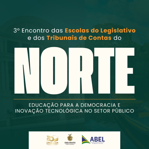 Últimos dias de inscrição para o 3º Encontro das Escolas do Legislativo e dos Tribunais de Contas do Norte